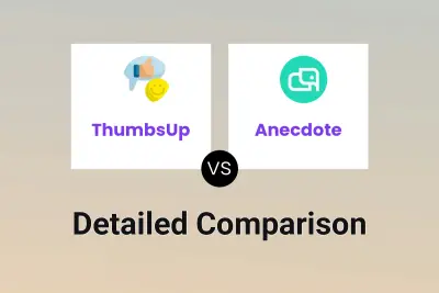 ThumbsUp vs Anecdote