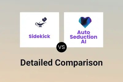 Sidekick vs Auto Seduction AI