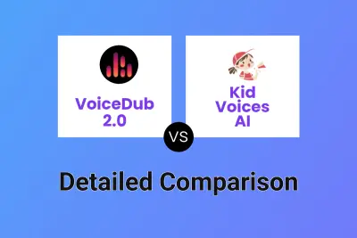 VoiceDub 2.0 vs Kid Voices AI