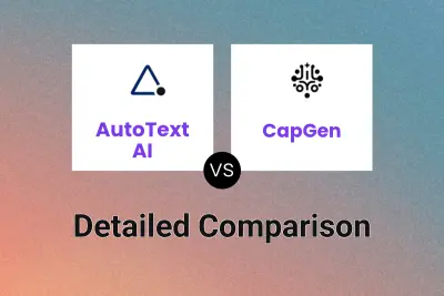 AutoText AI vs CapGen