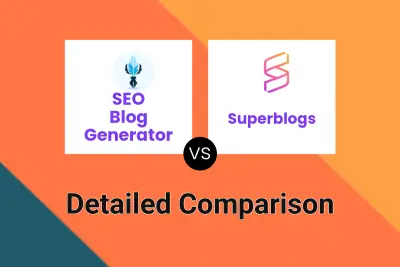 SEO Blog Generator vs Superblogs