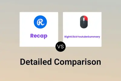 Recap vs RightClickYoutubeSummary