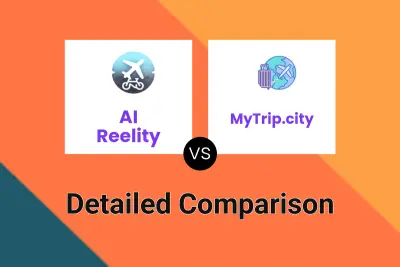 AI Reelity vs MyTrip.city