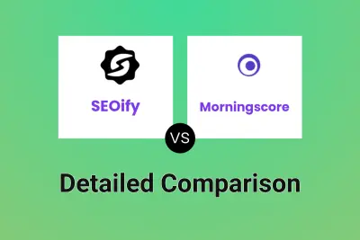 SEOify vs Morningscore