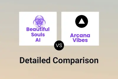 Beautiful Souls AI vs Arcana Vibes