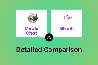 Meals Chat vs MikeAI