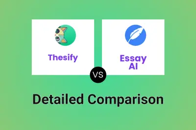 Thesify vs Essay AI