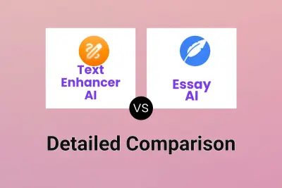 Text Enhancer AI vs Essay AI