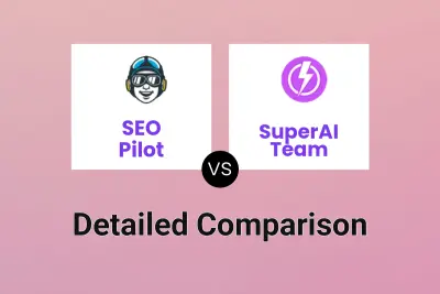 SEO Pilot vs SuperAI Team