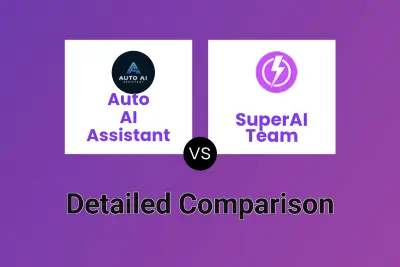 Auto AI Assistant vs SuperAI Team