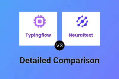 Typingflow vs Neuraltext