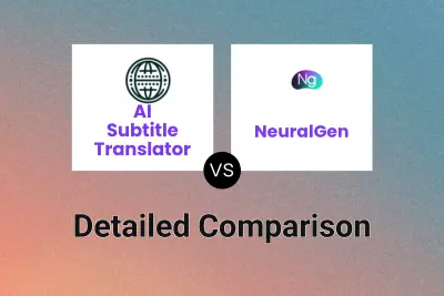 AI Subtitle Translator vs NeuralGen