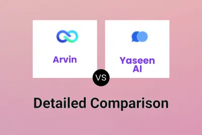 Arvin vs Yaseen AI