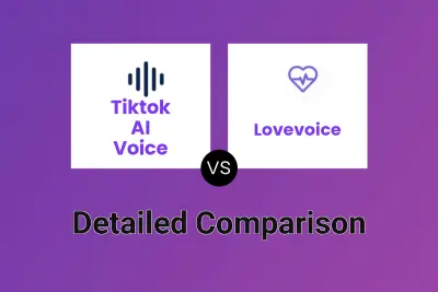 Tiktok AI Voice vs Lovevoice