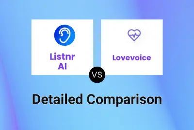 Listnr AI vs Lovevoice