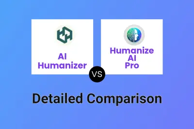 AI Humanizer vs Humanize AI Pro