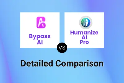 Bypass AI vs Humanize AI Pro