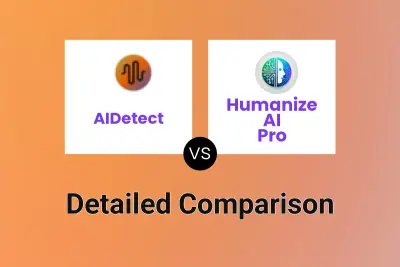 AIDetect vs Humanize AI Pro