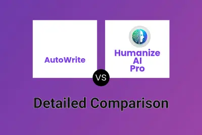 AutoWrite vs Humanize AI Pro