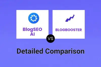 BlogSEO AI vs BLOGBOOSTER Detailed comparison features, price