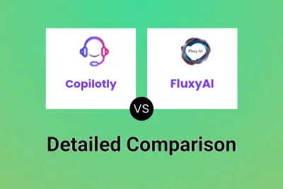 Copilotly vs FluxyAI