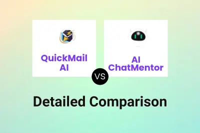 QuickMail AI vs AI ChatMentor