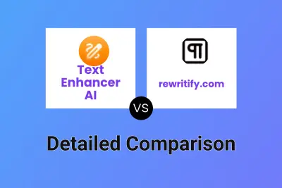 Text Enhancer AI vs rewritify.com