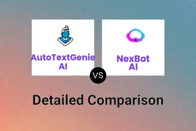 AutoTextGenie AI vs NexBot AI