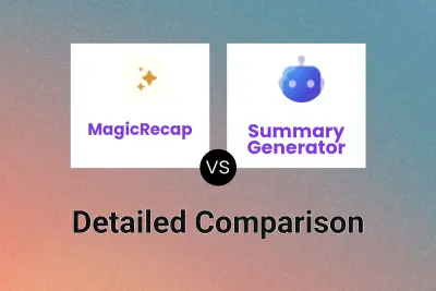 MagicRecap vs Summary Generator