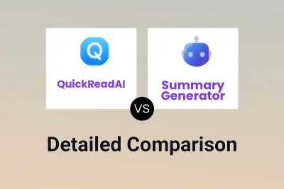 QuickReadAI vs Summary Generator