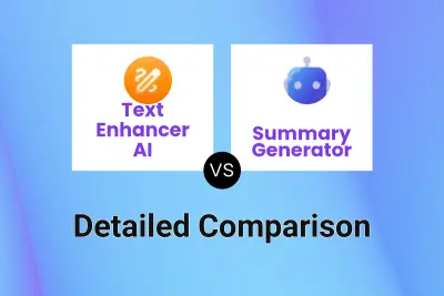 Text Enhancer AI vs Summary Generator