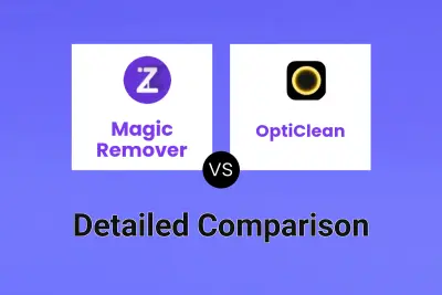 Magic Remover vs OptiClean