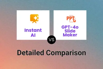 Instant AI vs GPT-4o Slide Maker