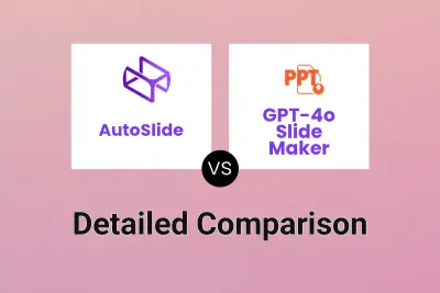 AutoSlide vs GPT-4o Slide Maker