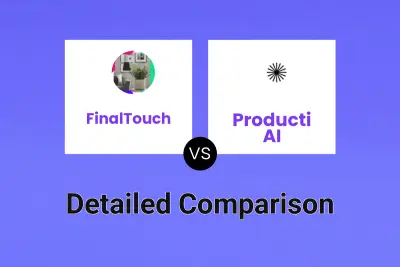 FinalTouch vs Producti AI