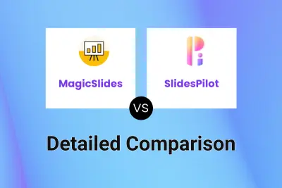 MagicSlides vs SlidesPilot