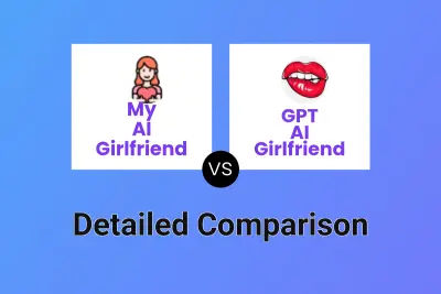 My AI Girlfriend vs GPT AI Girlfriend