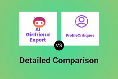 AI Girlfriend Expert vs ProfileCritiques