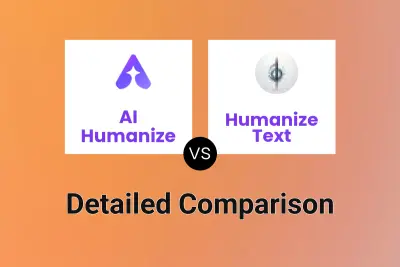 AI Humanize vs Humanize Text