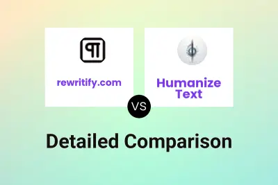 rewritify.com vs Humanize Text