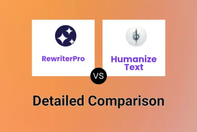 RewriterPro vs Humanize Text