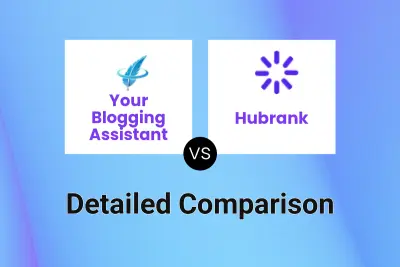 Your Blogging Assistant vs Hubrank