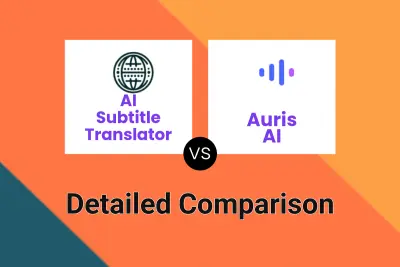 AI Subtitle Translator vs Auris AI