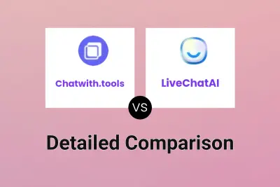 Chatwith.tools vs LiveChatAI