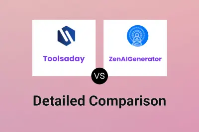 Toolsaday vs ZenAIGenerator