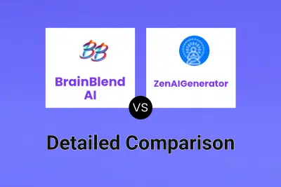 BrainBlend AI vs ZenAIGenerator