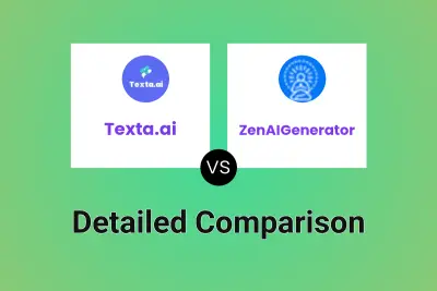 Texta.ai vs ZenAIGenerator