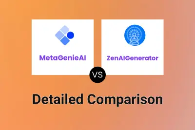 MetaGenieAI vs ZenAIGenerator