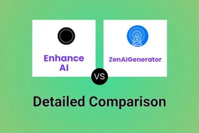 Enhance AI vs ZenAIGenerator