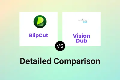 BlipCut vs Vision Dub